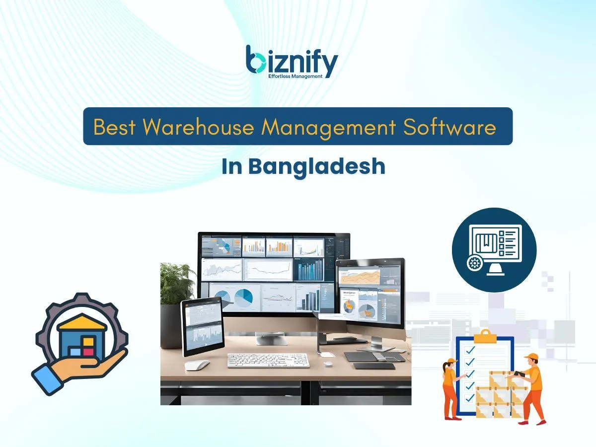 Best Warehouse Management Software Bangladesh : Biznify